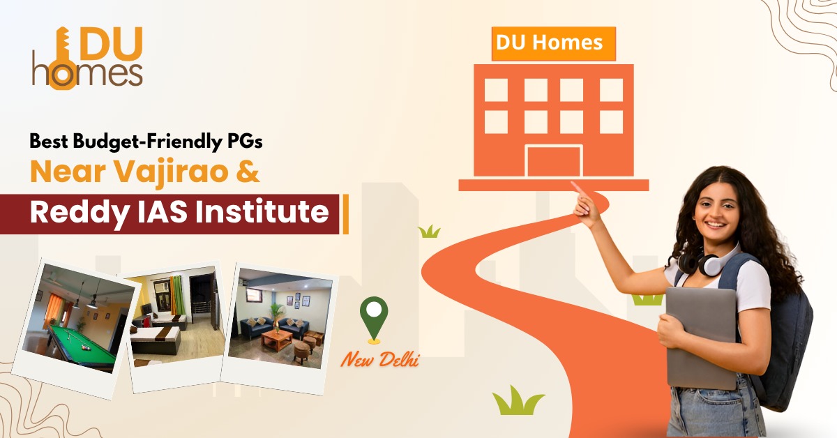 Best Budget Friendly PGs Near Vajirao Reddy IAS Institute